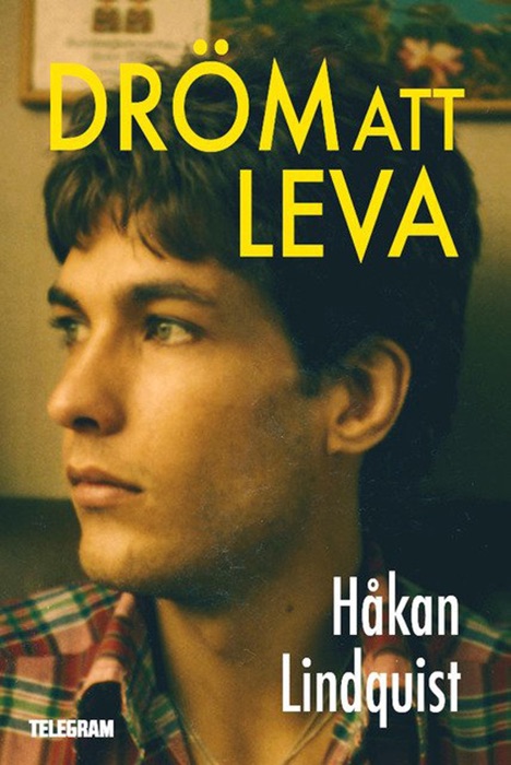 Dröm att leva
