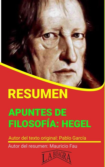 Resumen de Apuntes de Filosofía: Hegel