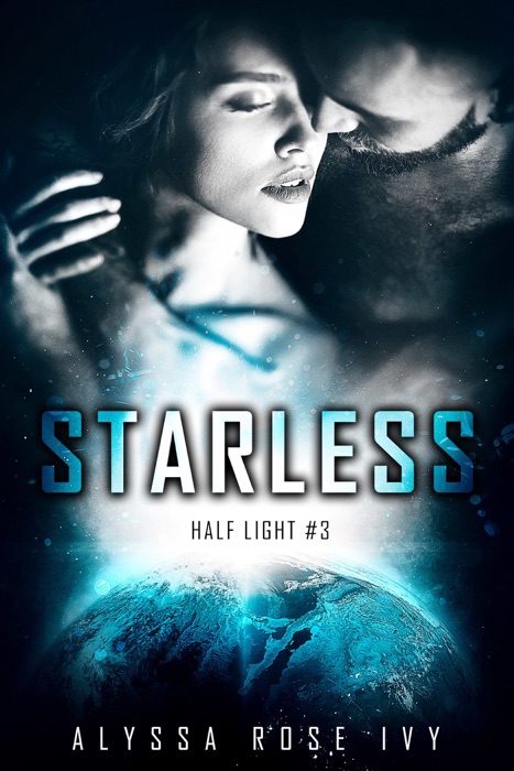 Starless (Half Light # 3)