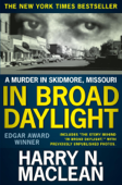 In Broad Daylight - Harry N. MacLean