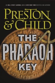 The Pharaoh Key - Douglas Preston & Lincoln Child