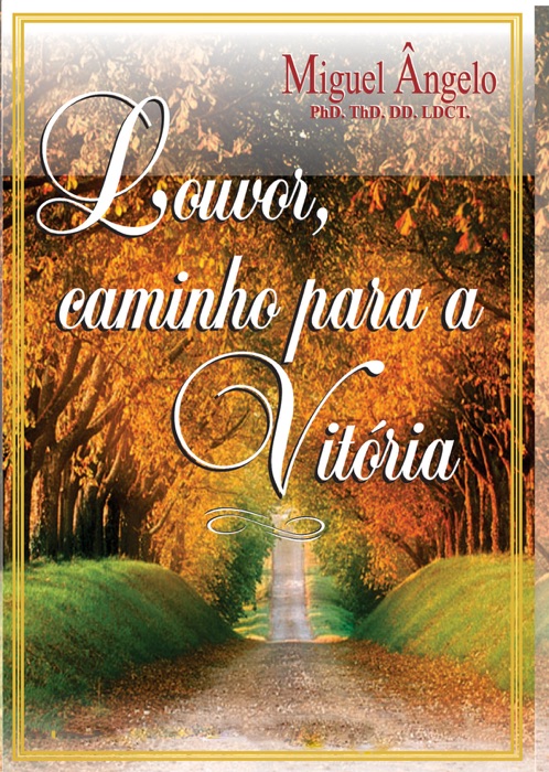 Louvor, Caminho Para a Vitória