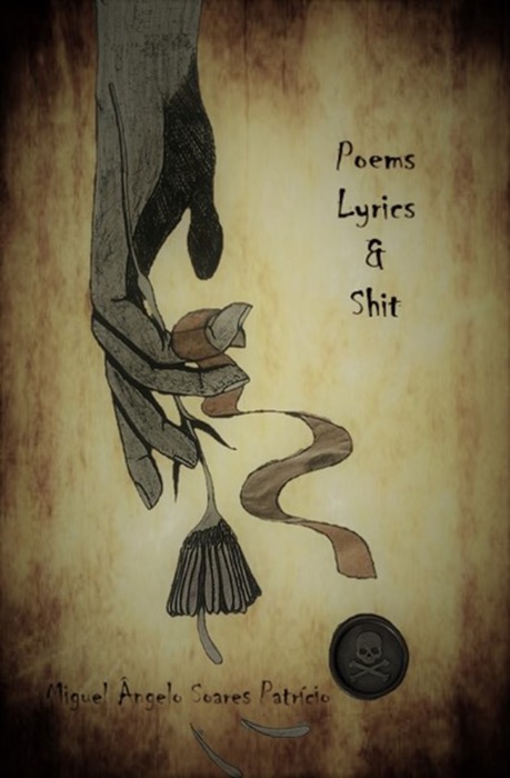 Poems Lyrics & Shit