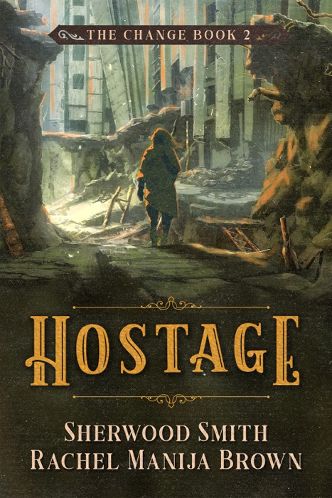 Hostage, The Change #2