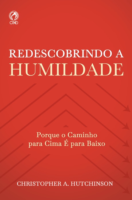 Redescobrindo a Humildade