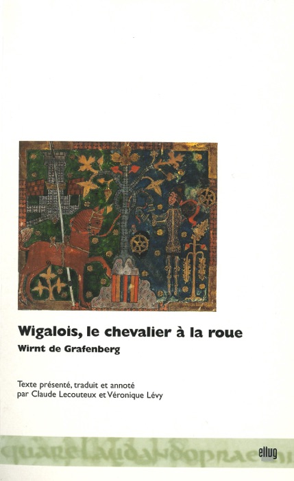 Wigalois, le chevalier à la roue