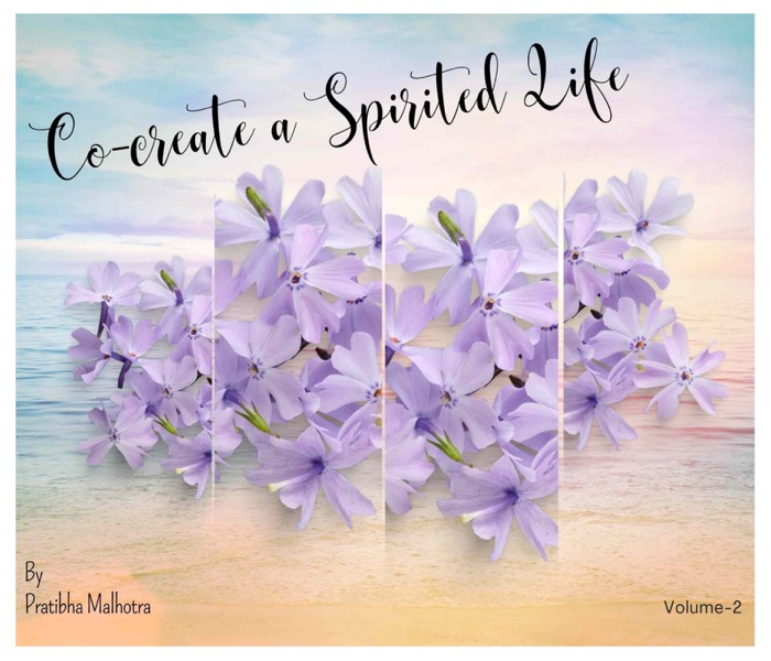 Co-create a Spirited Life volume-2