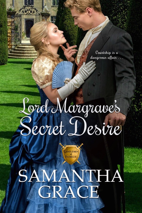 Lord Margrave's Secret Desire