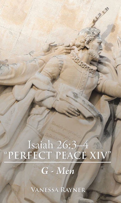 Isaiah 26:3–4 “Perfect Peace Xiv”