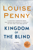 Kingdom of the Blind - Louise Penny