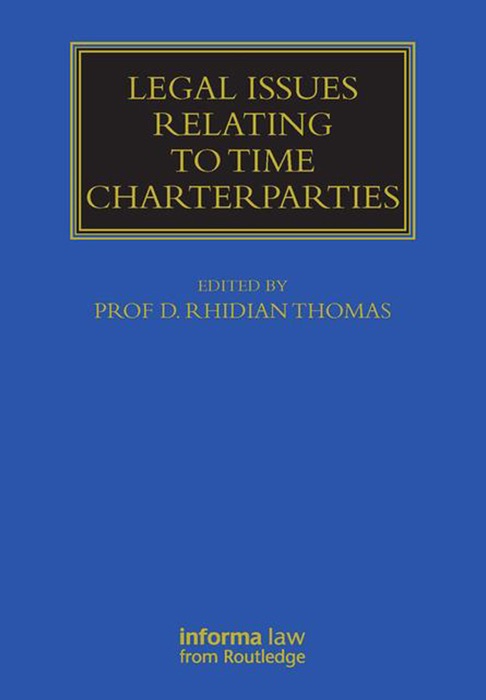 Legal Issues Relating to Time Charterparties