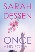 Sarah Dessen - Once and for All artwork