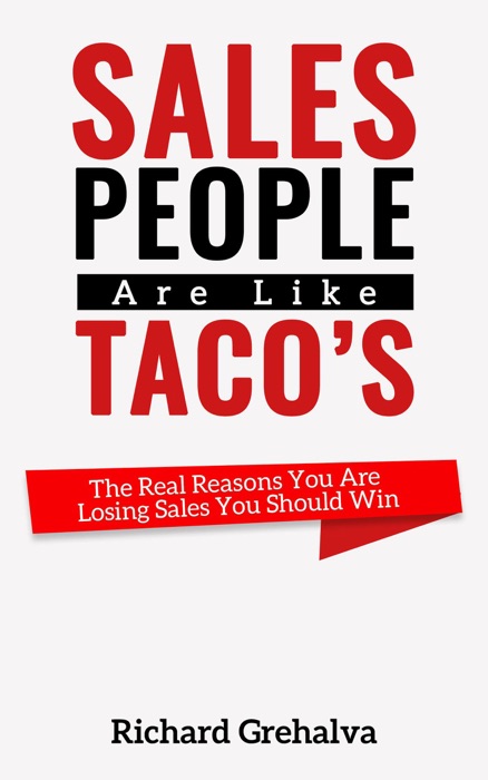 Salespeople Are Like Taco's