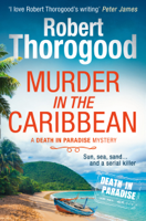Robert Thorogood - Murder in the Caribbean artwork