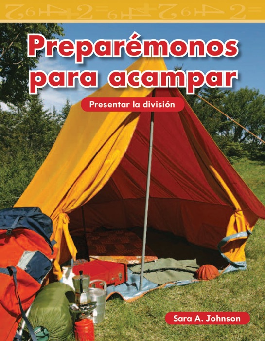 Preparémonos para acampar