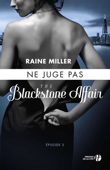 Ne juge pas (T. 2) : The Blackstone Affair