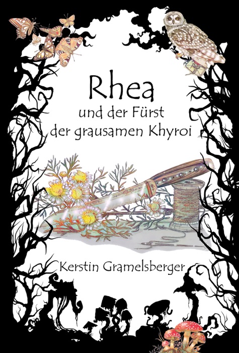 Rhea und der Fürst der grausamen Khyroi