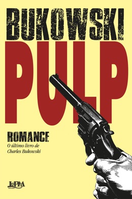 Capa do livro Pulp de Charles Bukowski