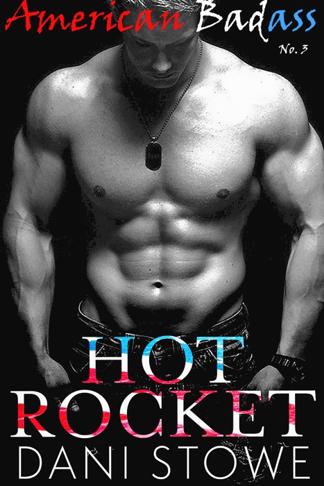 Hot Rocket - Book Three