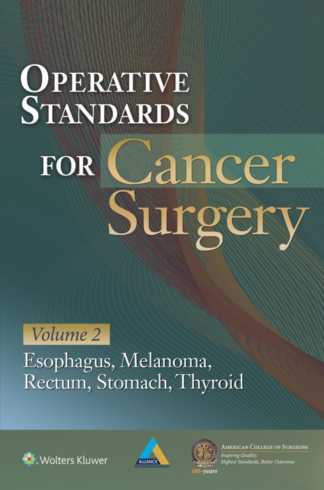 Operative Standards for Cancer Surgery