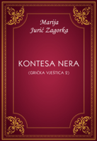 Marija Jurić Zagorka - Kontesa Nera artwork