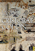 La gran aventura de Cristóbal Colón - Manuel Fernández Álvarez