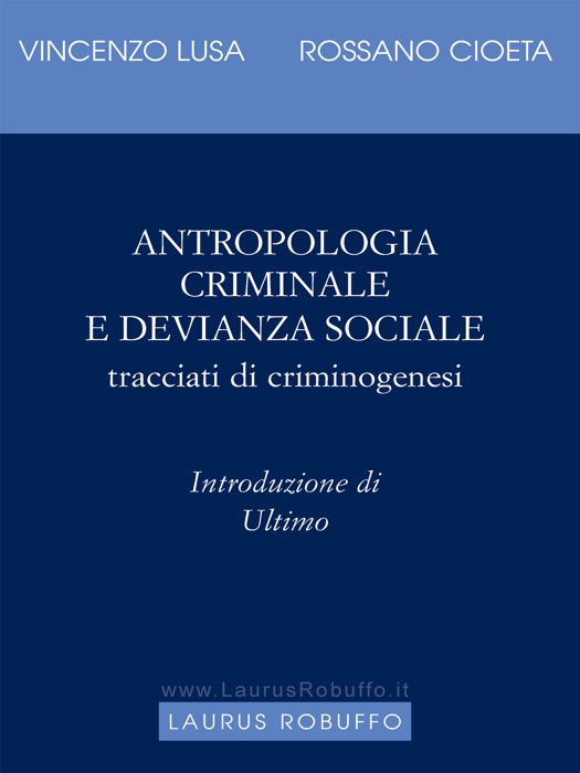 Antropologia criminale e devianza sociale
