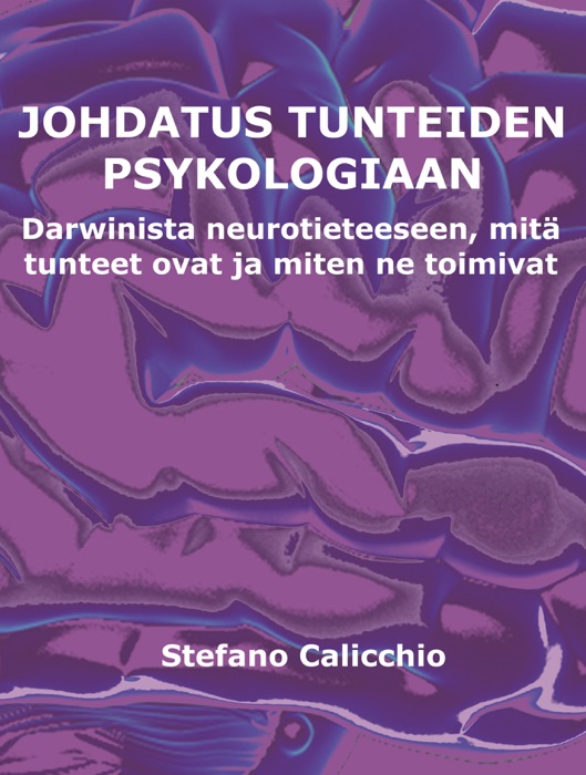 Johdatus tunteiden psykologiaan