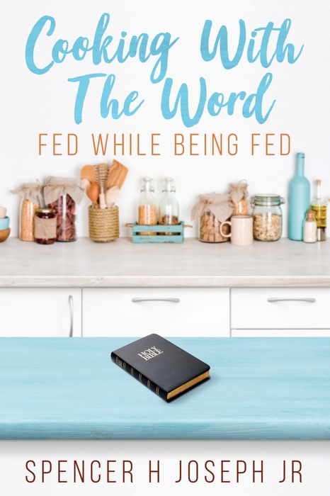 Cooking With The Word