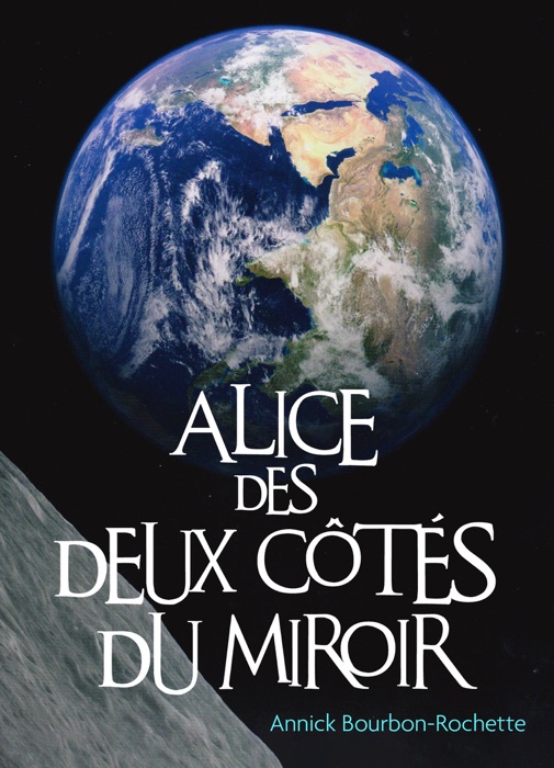 Alice des deux côtés du miroir