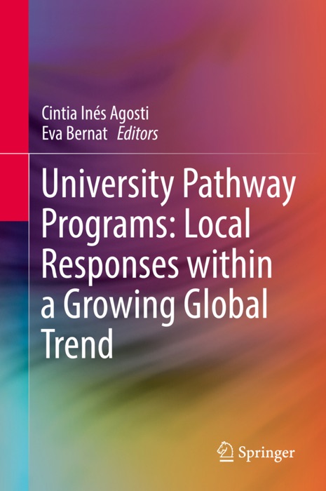 University Pathway Programs: Local Responses within a Growing Global Trend