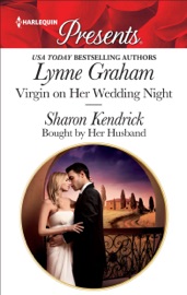 Virgin on Her Wedding Night & Bought by Her Husband - Lynne Graham & Sharon Kendrick by  Lynne Graham & Sharon Kendrick PDF Download