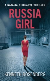 Russia Girl (A Natalia Nicolaeva Thriller Book 1)