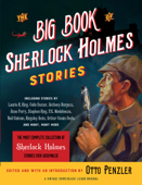 The Big Book of Sherlock Holmes Stories - Otto Penzler