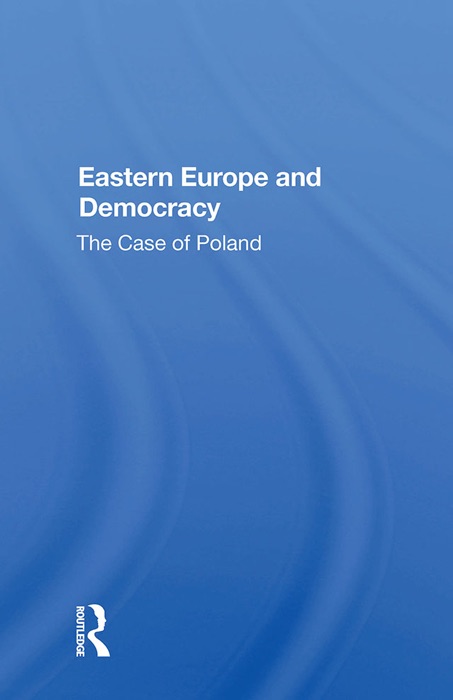 Eastern Europe And Democracy