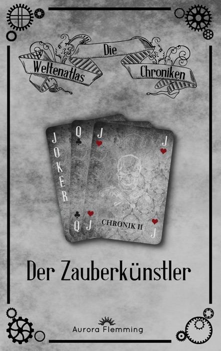 Die Weltenatlas-Chroniken, Band 2