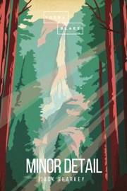 Minor Detail - Jack Sharkey & Sheba Blake by  Jack Sharkey & Sheba Blake PDF Download