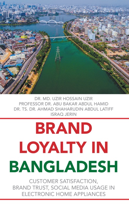 Brand Loyalty             in Bangladesh