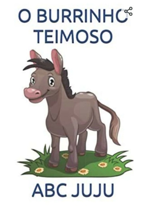 O Burrinho Teimoso