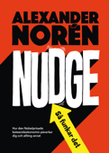 Nudge – så funkar det - Alexander Norén