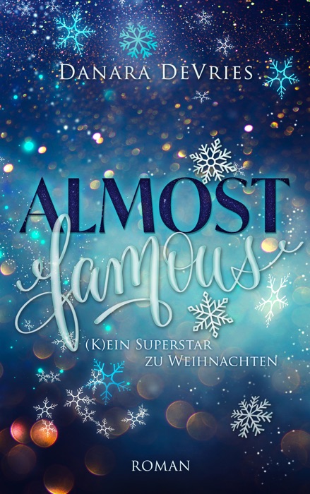 Almost Famous - (K)ein Superstar zu Weihnachten