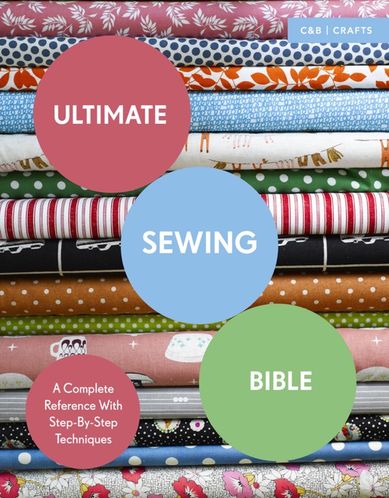 Ultimate Sewing Bible