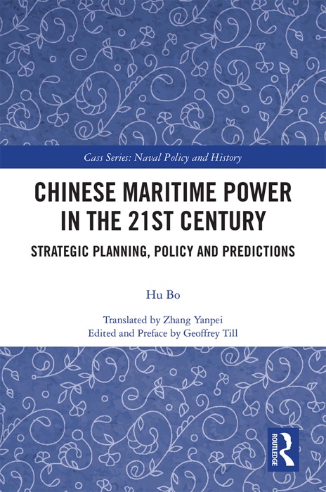 Chinese Maritime Power in the 21st Century