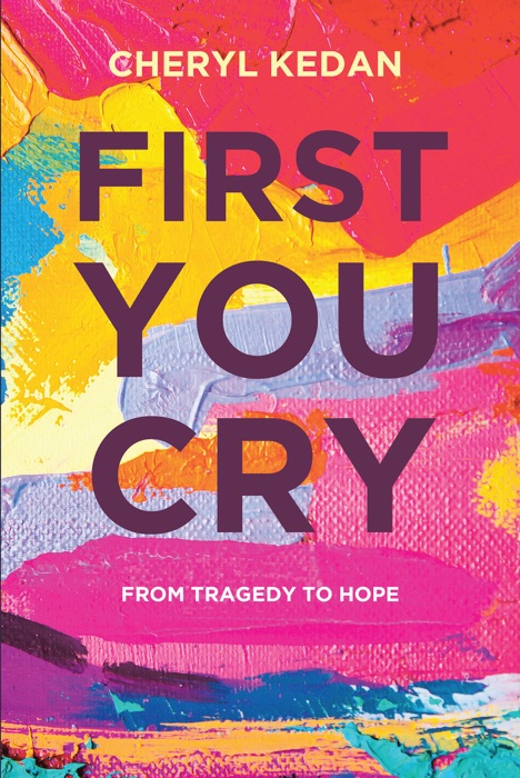 First You Cry