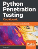 Python Penetration Testing Cookbook - Rejah Rehim