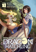 Reincarnated as a Dragon Hatchling (Light Novel) Vol. 1 - Nekoko