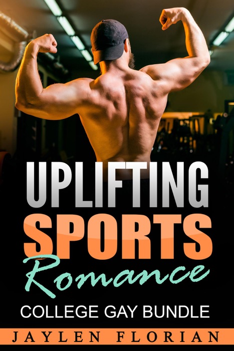 Uplifting Sports Romance: College Gay Bundle