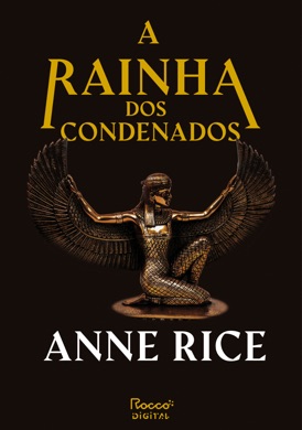 Capa do livro A Rainha dos Condenados de Anne Rice
