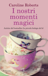 Scarica Libri online I nostri momenti magici