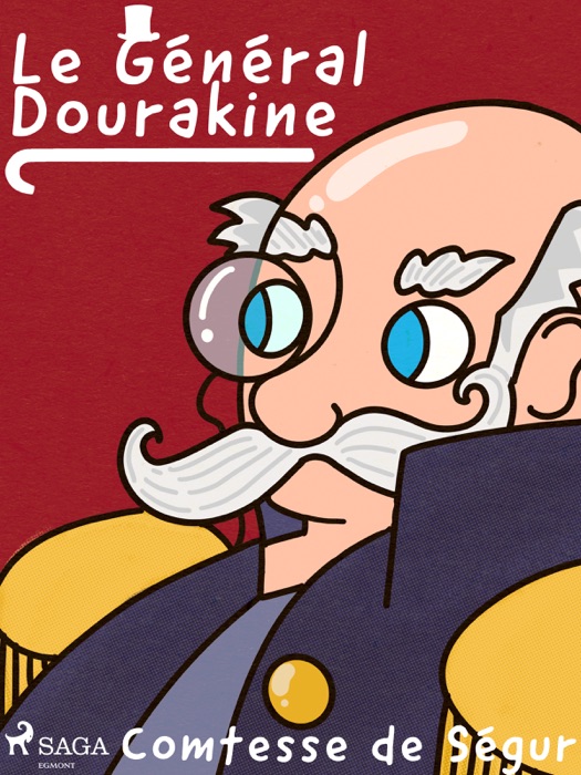 Le Général Dourakine